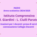 Anno Scolastico 2024/2025: Presa di servizio del Personale e convocazione Collegio Docenti